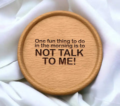 Not Talking To Me Funny Morning SVG Design for Coffee Mugs SVG