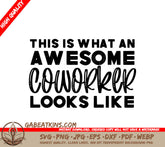 This Is What An Awesome Coworker Looks Like - SVG Poster Design SVG