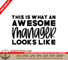 This Is What An Awesome Manager Looks Like SVG Poster SVG