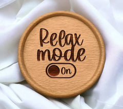 Relax Mode On - SVG Design SVG