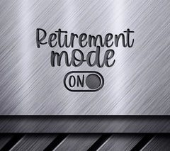 Retirement Mode On SVG Cut File SVG