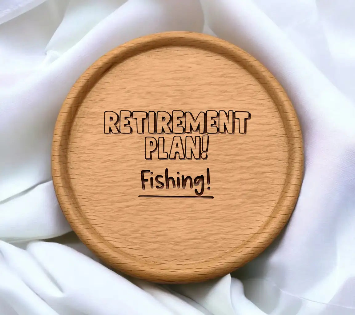 Retirement Plan Fishing SVG - Sign SVG