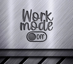 Work Mode Off SVG Sign - Huge SVG