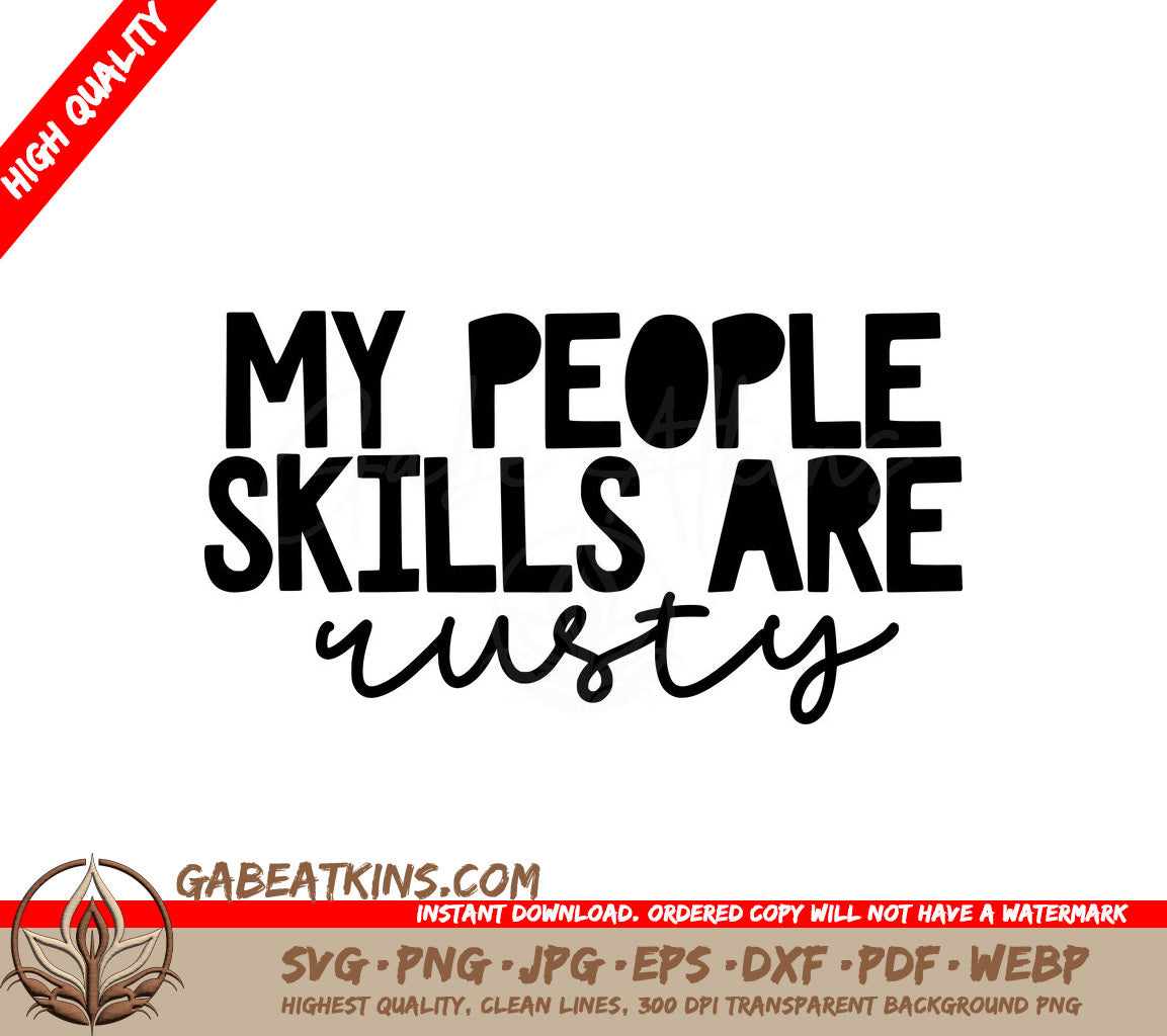 ## Sarcastic My People Skills Are Rusty SVG Design SVG