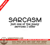 ## Sarcastic Services SVG - Funny Quote for Cricut, Silhouette & More SVG