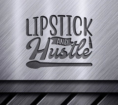 Lipstick & Hustle SVG Design - Makeup Brush & Lipstick Design SVG