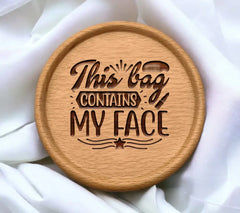 Black & Pink This Bag Contains My Face SVG Design SVG