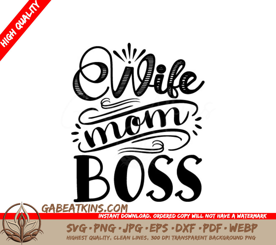 Wife Mom Boss SVG Design - SVG