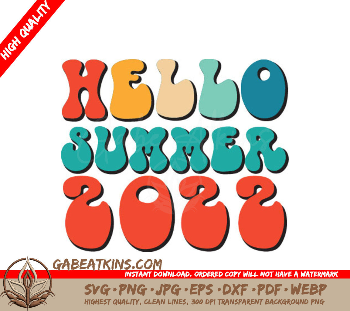 Hello Summer 2022 SVG - Colorful Retro Letters on White Background SVG