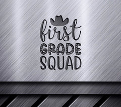 First Grade Squad Cowboy Hat SVG - School Design SVG