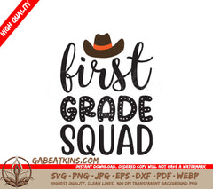 First Grade Squad Cowboy Hat SVG - School Design SVG