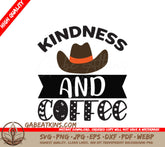 Kindness & Coffee Cowboy Hat SVG Design SVG