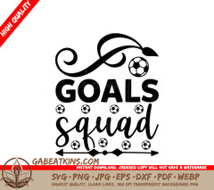 Goals Squad Soccer SVG Design - Huge Sports Team Graphic SVG