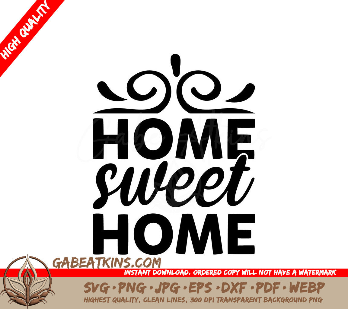 Home Sweet Home SVG Design for Cutting SVG