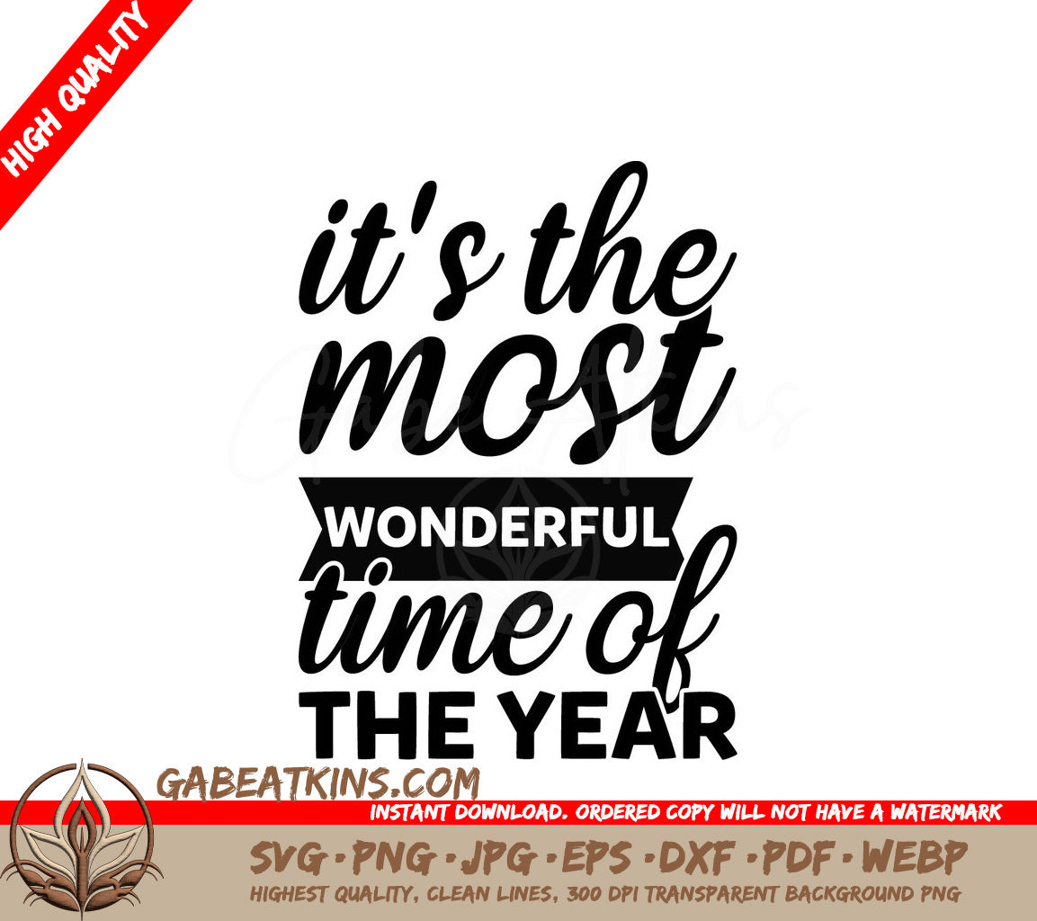 Its the Most Wonderful Time of the Year SVG - Festive Holiday Sign Design SVG
