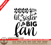 Lil Sister Big Fan  SVG Design for Sports Fans SVG