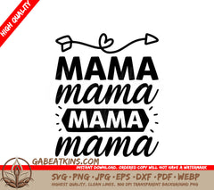 Mama Mama Mama SVG - Sports Design SVG