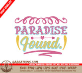 Paradise Found Pink & Yellow SVG - Summer Design SVG