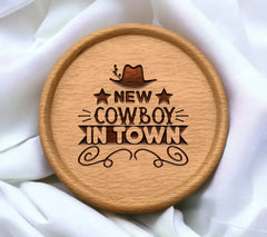 New Cowboy In Town SVG - Western Sign SVG