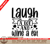 Laugh & Wine SVG - Huge Wine Bag Design SVG