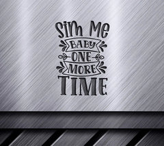 Sim Me Baby One More Time SVG - Wine Bag Design SVG
