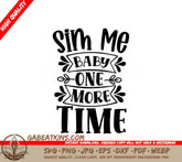 Sim Me Baby One More Time SVG - Wine Bag Design SVG