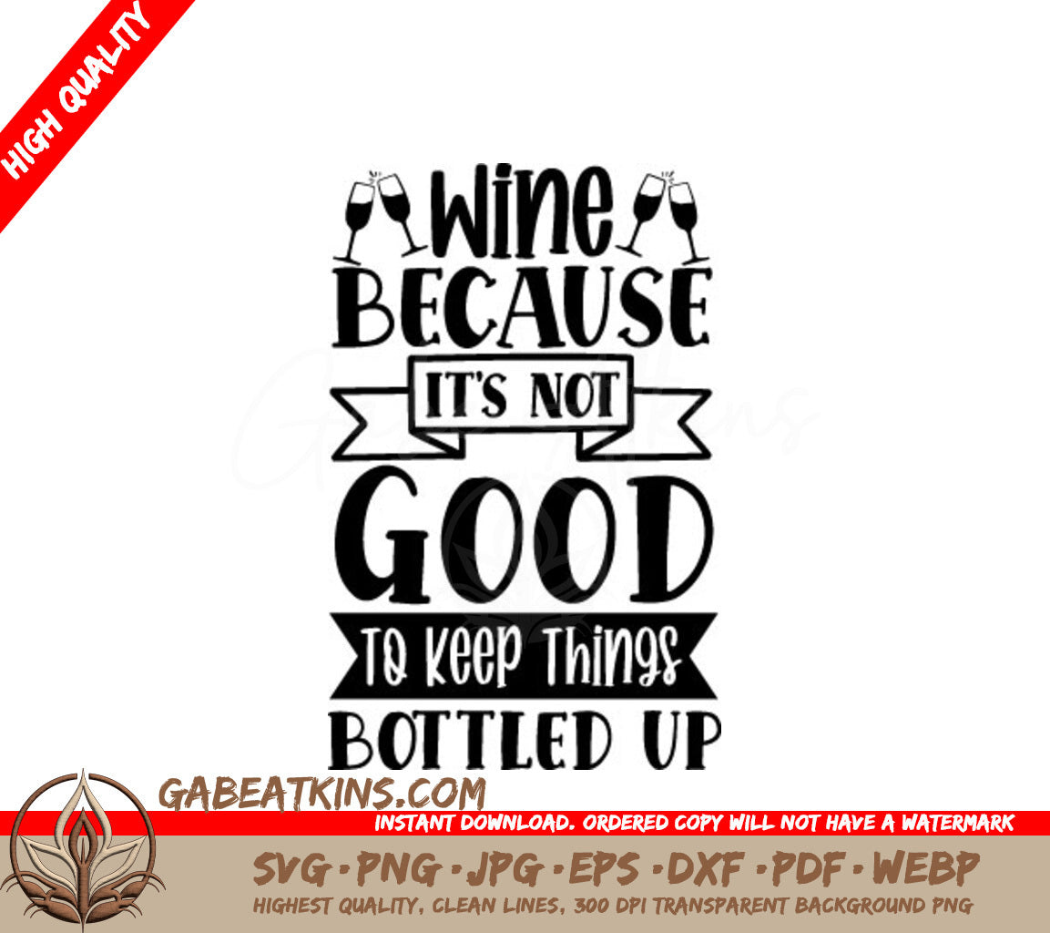 Wine Not SVG - Funny Wine Quote Design SVG