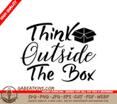 Think Outside The Box SVG Design - SVG