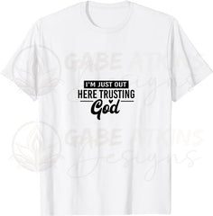 I'm Just Out Here Trusting God SVG PNG EPS DFX JPG PDF WEBP Cuttable F | Trusting God SVG PNG EPS DFX JPG PDF WEBP Cuttable Files