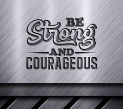 Be Strong & Courageous SVG Design for Jesus T-Shirts SVG
