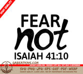 Fear Not Bible Verse SVG Design - Design T-Shirt Graphic SVG