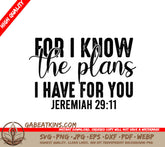 For I Know The Plans I Have For You - Jesus T-Shirt SVG Design SVG