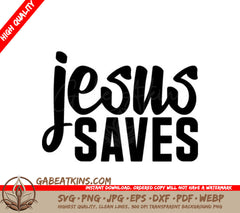 Jesus Saves SVG Design - T-Shirt Graphic SVG