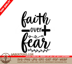 Faith Over Fear SVG Design - Jesus Quote SVG
