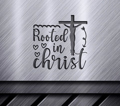 Rooted in Christ SVG Design - Jesus Vol. SVG