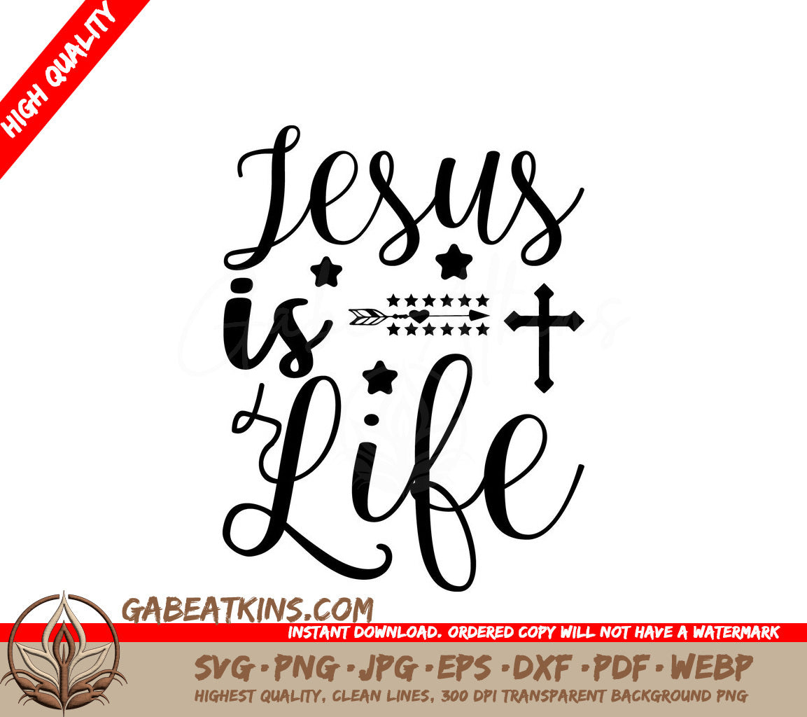 Jesus Is Life SVG Design SVG