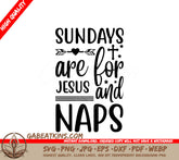 Sundays Are For Jesus & Naps SVG Design SVG
