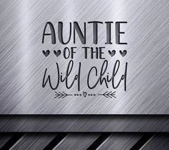 Auntie of the Wild Child SVG - Design SVG