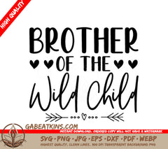 Brother of the Wild Child SVG - Kids T-Shirt Design SVG
