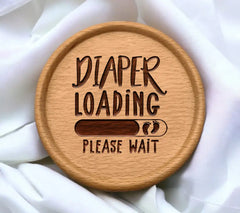Diaper Loading Please Wait SVG Sign - Kids Room Decor SVG