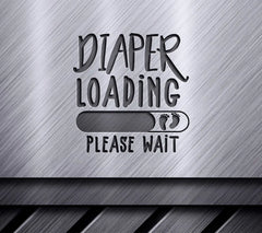 Diaper Loading Please Wait SVG Sign - Kids Room Decor SVG