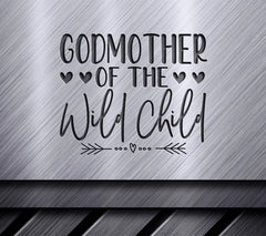Godmother of the Wild Child SVG - Design SVG