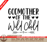 Godmother of the Wild Child SVG -  Design SVG