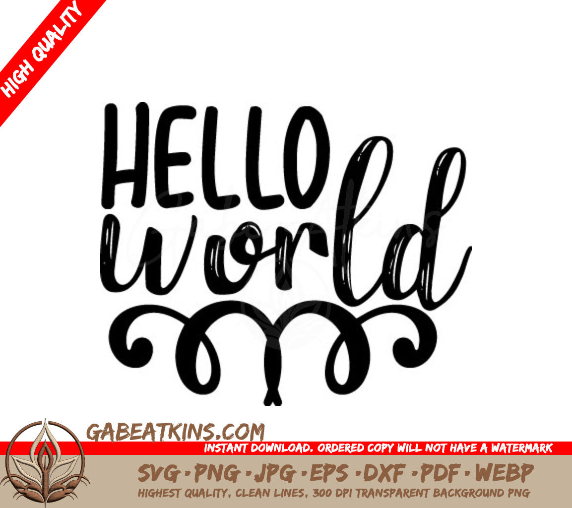 Hello World Sign SVG for Kids SVG
