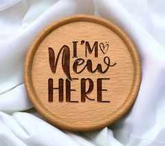 Im New Here SVG Cut File - Design SVG