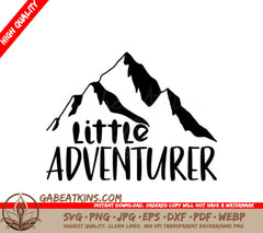Mountain Little Adventurer SVG Design - Kids Design SVG