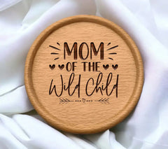 Mom of the Wild Child SVG - T-Shirt Design SVG