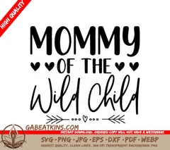 Mommy of the Wild Child SVG - Design SVG