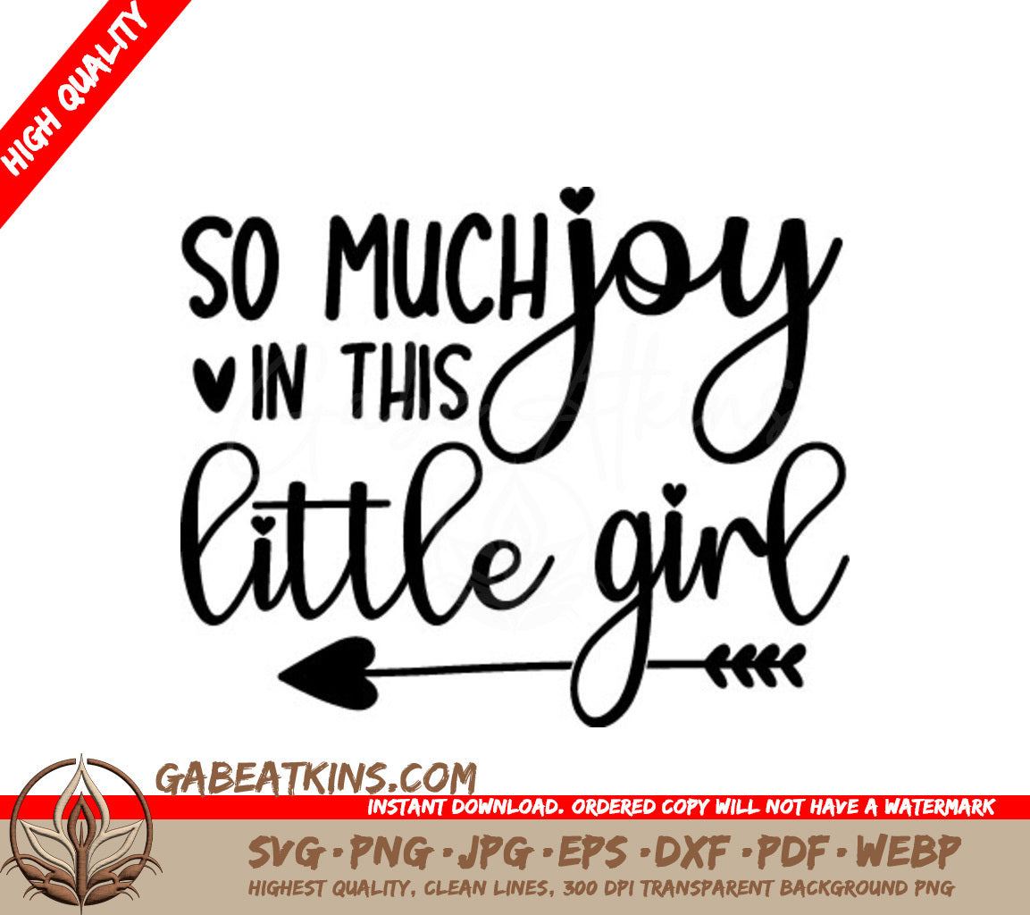 So Much Joy Little Girl SVG Cut File SVG