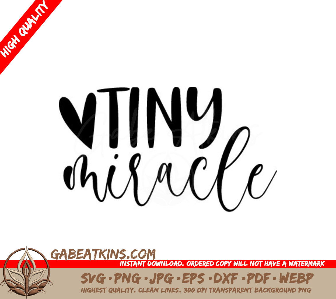 Tiny Miracle Design SVG - Kids Design SVG